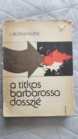 L. BEZEMENSZKIJ : A TITKOS BARBAROSSA DOSSZIÉ