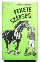Anna Sewell: Fekete szépség