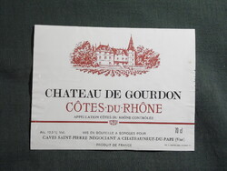 Bor címke,Franciaország,Château de Gourdon borászat,Côtes du Rhône bor,0.7 l.  1980-