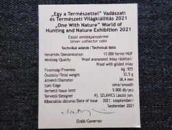 Vadászati és Természeti Világkiállítás .925 ezüst 15000 Forint 2021 tanúsítványa