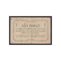 Hungary, 1 pengő 1945 - Szekszárd F