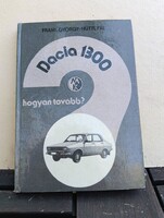 György Frank - Pál Hüttl: Dacia 1300 - what's next? (Technical Book Publishing)