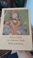 Zolnay László: Az elátkozott Buda – Buda aranykora – 1982  Eladó Zolnay László: Az elátkozott Buda –