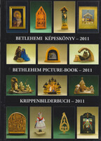 Gergely Imre Gergely Andrea: Betlehemi képeskönyv - 2011 - Bethlehem Picture-book - Krippenbilderbuc