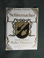 Bor címke,Svájc,Schinznach,Walter Thommen,Schinznacher Riesling x Sylvaner ,0.7 l.  1980-