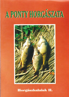 Kovách Sándor-Várszegi József: A ponty horgászata