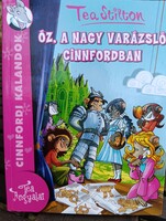 Tea Stilton: Óz, a nagy varázsló Cinnfordban (Alexandra, 2017, ISBN: 9789633571194)