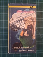 Mrs. Roosevelt gyilkost keres  - 1480