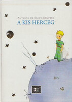 Antoine de Saint-Exupéry: A kis herceg