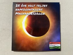 2024 25 éve volt teljes napfogyatkozás Mo-on. forgalmi sor - csupán 135 példány! sorszám: 0037