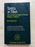 Tantra in Tibet (1977) - RITKA londoni 1. kiadás! Dalai Láma / Tsong-ka-pa