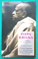 A. C. Bhaktivedanta Swami Prabhupáda: Haré Krisna - Mantrázz és légy boldog!