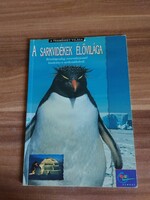 Barbara Taylor: A sarkvidék élővilága, sorozat: A természet világa