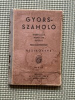 Gyorsszámláló / Kereskedők, iparosok, gazdák segéd kézikönyve - 1930-as évekből Fillér szorzótábla