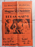 Magyar Színkör – Lúdas Matyi disco-musical – Bródy János, Tolcsvay Béla – eredeti plakát Magyar Színkör – Lúdas Matyi disco-musical – Bródy János, Tolcsvay Béla – eredeti plakát