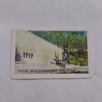 MAGYAR NÉPHADSEREG MN kártyanaptár 1983 - TANÁCSKÖZTÁRSÁGI EMLÉKMŰ SZEGED