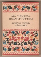 Karig Sára:Ma mentem, holnap jöttem  1981