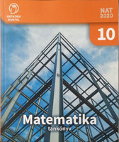Juhász I.; Orosz Gy.; Paróczay J.; Szászné S. J: Matematika 10. - Az érthető matematika