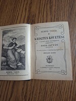 Kempis Tamás: Krisztus követése. 1917