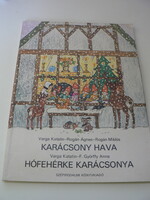 Varga-Rogán-F. Győrffy    Karácsony hava-Hófehérke karácsonya