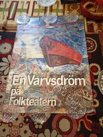 Svéd színházi plakát az 1980-as évekből, amely a göteborgi Folkteatern színház „En Varvsdröm” (Egy h