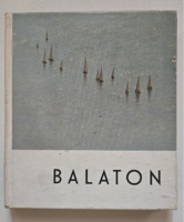 BALATON - Fotoalbum, 1962 Szerk: Kálmán Kata