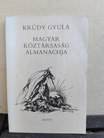 Krúdy Gyula: Magyar Köztársaság Almanachja (1988, Zrínyi Kiadó, számozott reprint ritkaság)