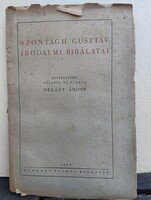 Szontagh Gusztáv irodalmi bírálatai (1929, szerk. Dékány Andor, Sárkány Nyomda)