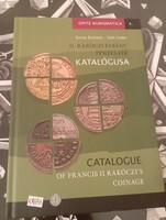 II. Rákóczi Ferenc pénzeinek katalógusa. Opitz Numismatica 4.