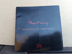 Munkácsy és kortársai - Kiállítási katalógus (Ráday Galéria, Faur Zsófia, művészeti ritkaság)