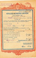 Biztosítási kötvény: Kötelező Biztosítási Kötvény. Állami Biztosító. Szeged 1954.