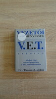 Dr. Thomas Gordon: Vezetői Eredményesség Tréning
