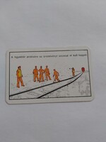 MAGYAR ÁLLAMVASUTAK kártyanaptár 1977 - A MUNKAVÉDELMI ELŐÍRÁSOK BETARTÁSA MINDANNYIUNK ÉRDEKE!