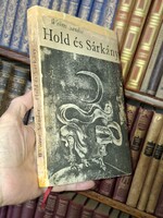 1967-első kiadás! WEŐRES SÁNDOR : HOLD ÉS SÁRKÁNY- SZÁSZ ENDRE illusztrálta
