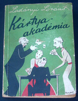 Ladányi Lóránt: Kártya akadémia