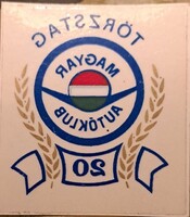 Hungarian Autoclub 'Törzstag 20' Car Sticker (adhesive from inside)