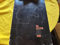 The Last 50 Days Documentation, The Final 50 Days of the Third Reich