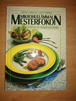 Mikrohullámmal Mesterfokon vegetáriánusoknak és húskedvelőknek - 1991 - könyv  (1)