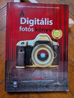 Scott Kelby - A digitális fotós könyv - Best of