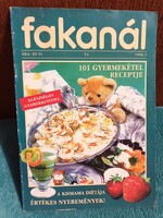 Fakanál magazin - 101 gyermekétel receptje (1996/3. szám, Egészséges Gyerekkonyha)