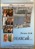 Kormos Erik: (H)arcok… – Milyen is a XXI. század?
