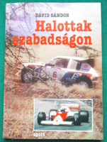 Dávid Sándor: Halottak szabadságon > Technikai sportok > Autó-motor > Forma-1