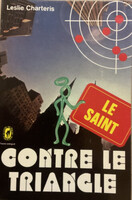 Leslie Charteris: Le Saint contre le Triangle