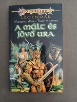 Margaret Weis, Tracy Hickman - A múlt és jövő ura - Dragon Lance Legendák-Szukits,1997