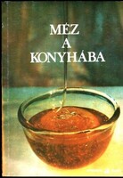 Méz ​a konyhába