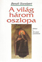 Benoit Standaert: A világ három oszlopa
