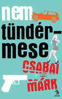 Csabai Márk: Not a fairy tale