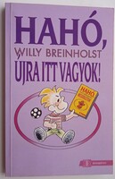 Hahó , újra itt vagyok ! Dunakönyv kiadó 1994 .