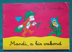 Marék Veronika: Mandi, a kis vakond