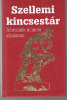 Veress István: Szellemi kincsestár- Aforizmák minden alkalomra